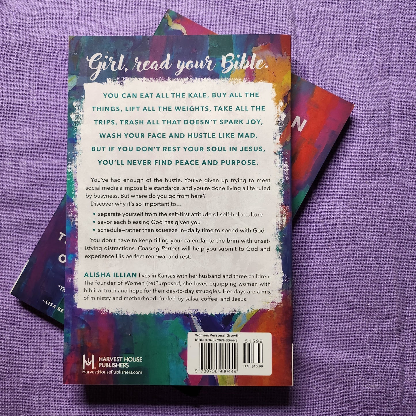 Chasing Perfect: Peace and Purpose in the Exhausting Pursuit of Something Better