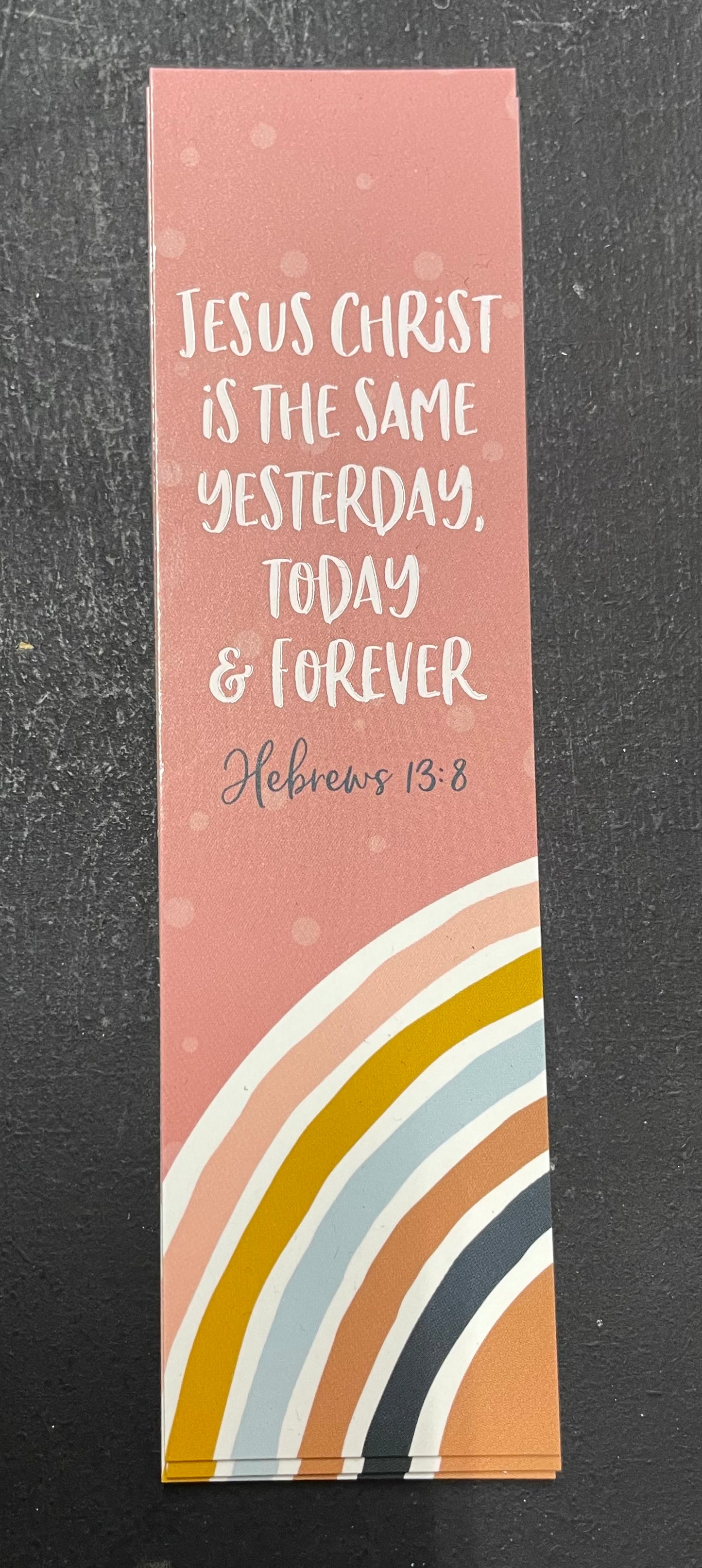 Yesterday, Today, & Forever Bookmark