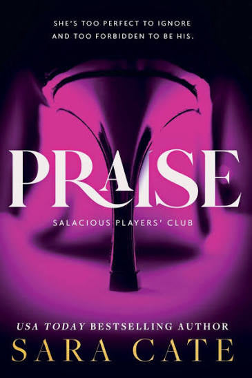 Praise • Sara Cate