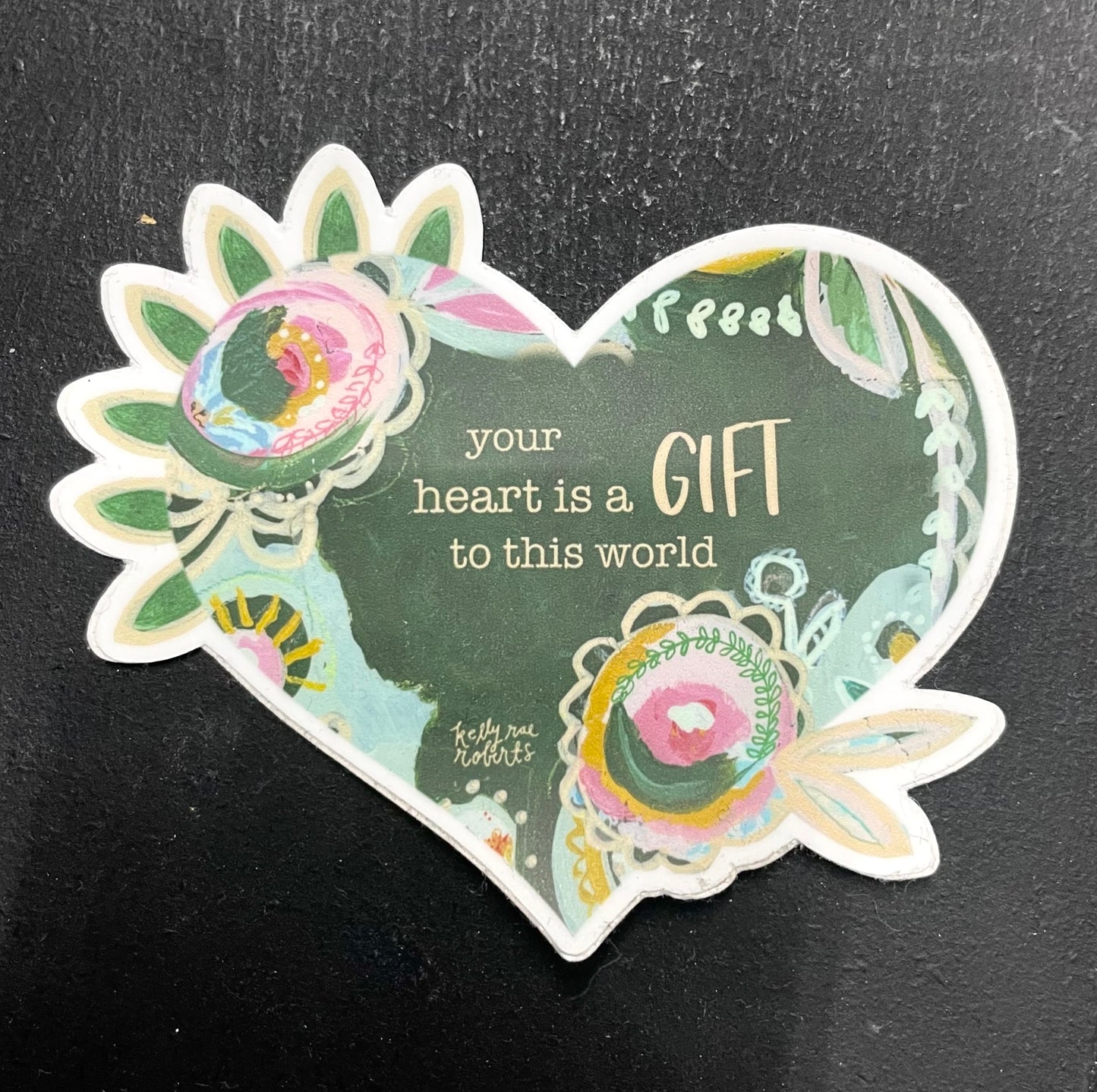 Your Heart Is A Gift Sticker