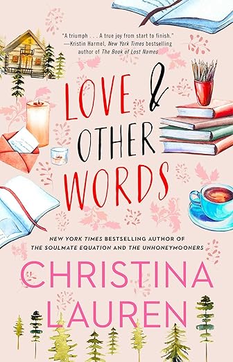 Love & Other Words - Christina Lauren
