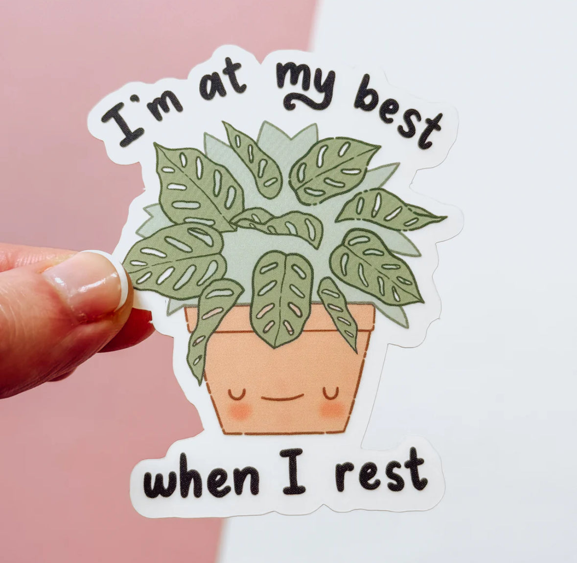 I’m at my Best when I Rest - Matte Vinyl Sticker