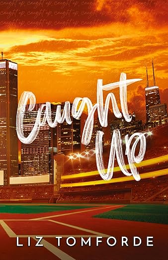 Caught Up (Windy City Series, Book 3)