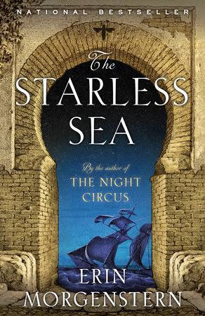 The Starless Sea: A Novel — Erin Morgenstern