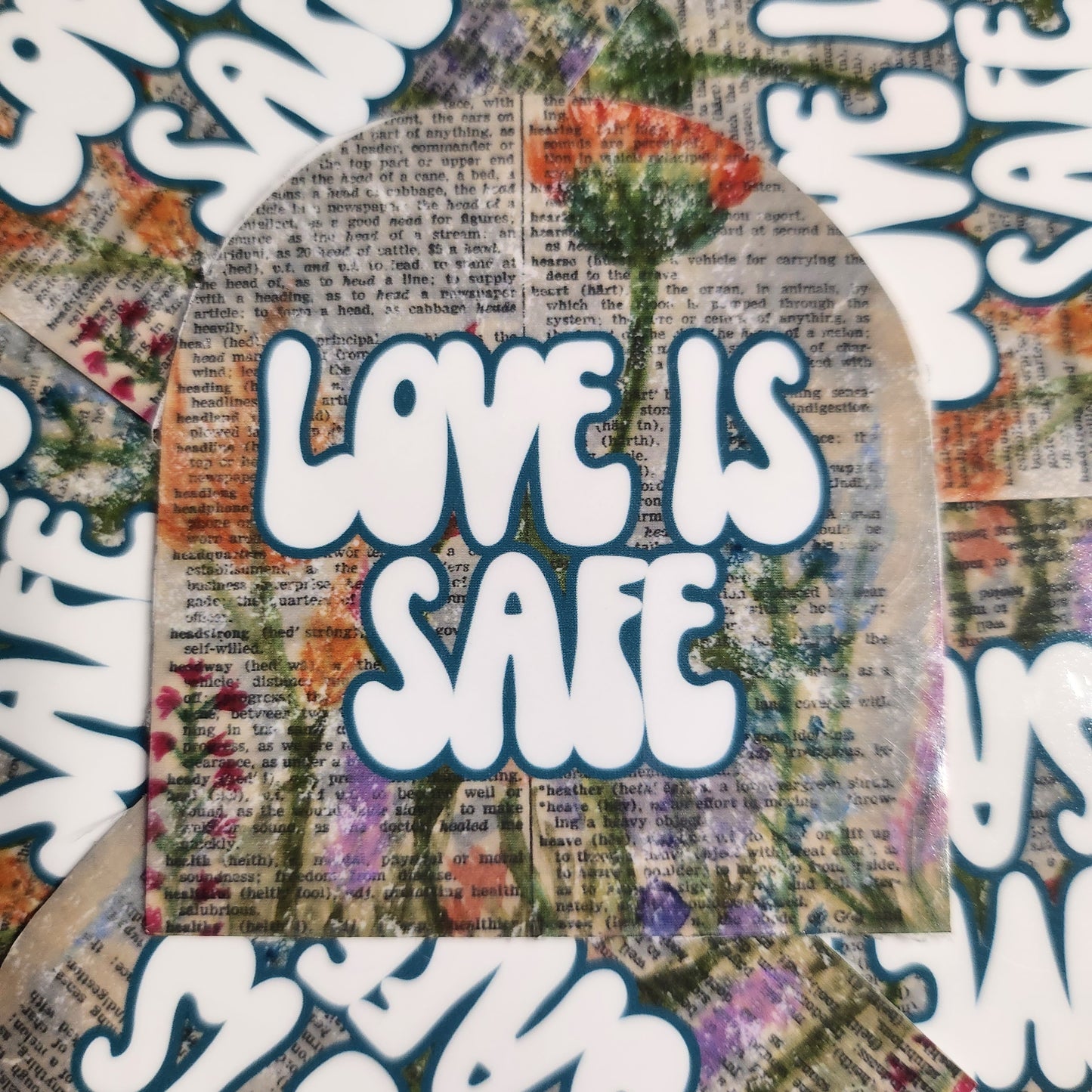 Love Is Safe Floral Sticker