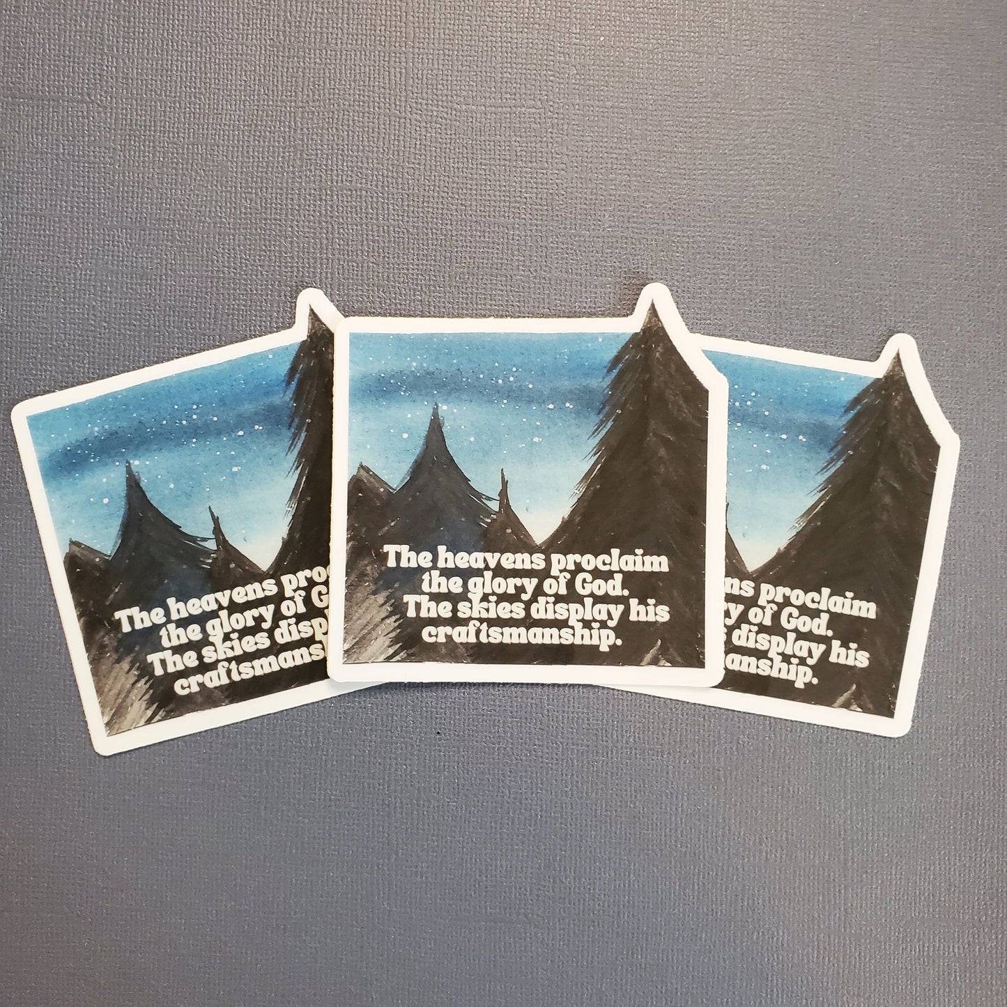 The Heavens Proclaim His Glory The Sky His Craftmanship Psalm 19 1 Night Sky Waterproof Christian Sticker Let Love Be My Motive Studio