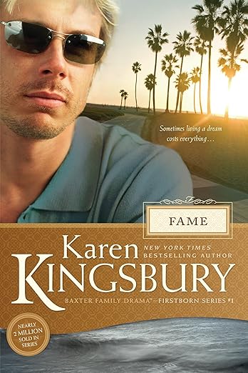 Fame - Karen Kingsbury