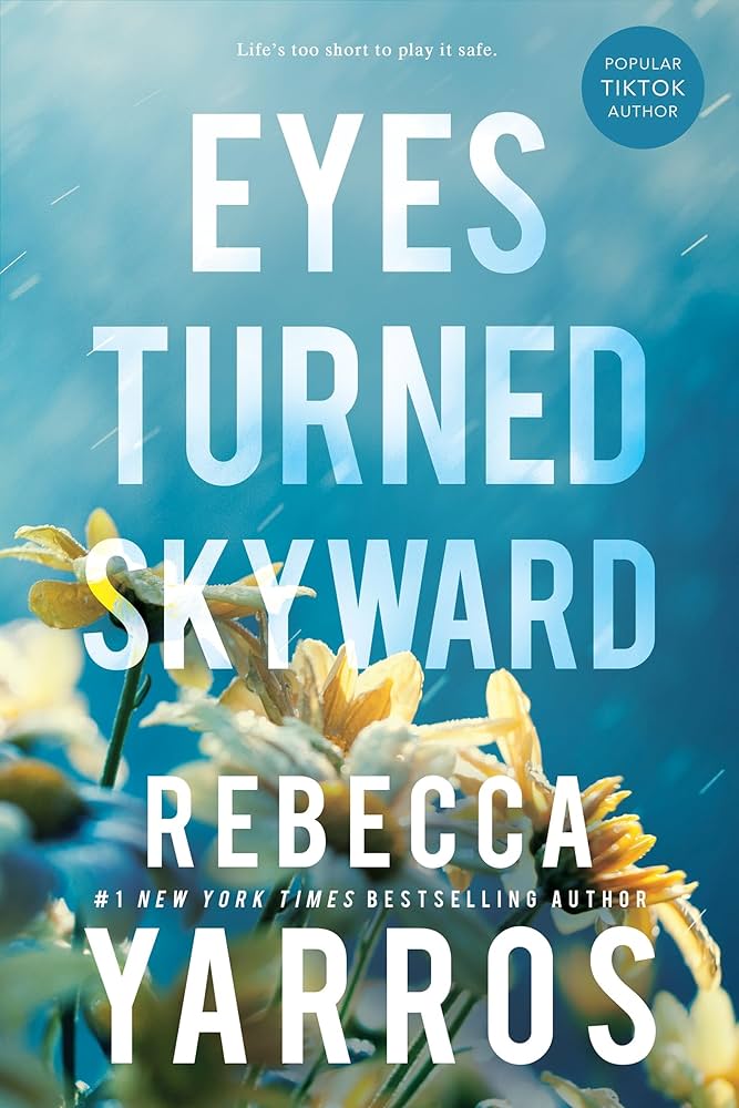 Eyes Turned Skyward | Rebecca Yarros