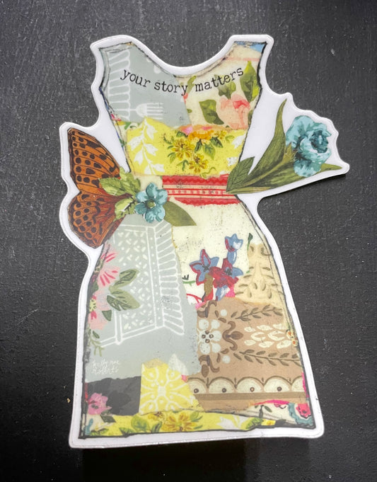 Your Story Matters Dress Sticker