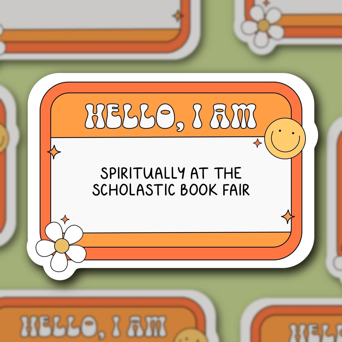 Spiritually at the Scholastic Book Fair, Sticker