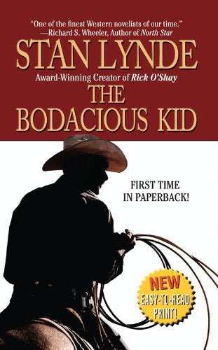 The Bodacious Kid - Stan Lynde