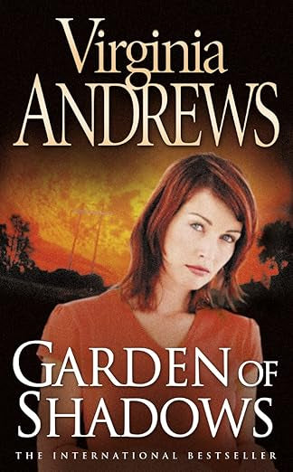 Garden of Shadows - Virginia Andrews