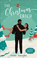 The Christmas Catch | Toni Shiloh