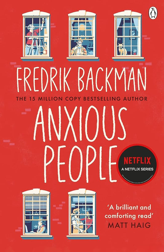 Anxious People - Fredrik Backman