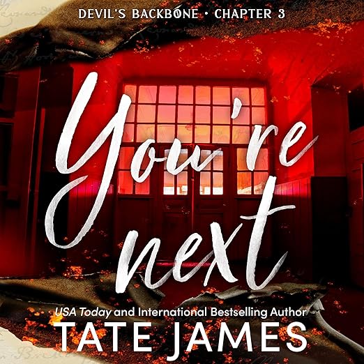 You’re Next Devil’s Backbone Chapter 3  | Tate James
