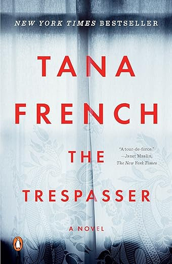 The Trespasser - Tana French