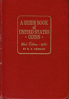 A Guide Book of United States Coins - R.S Yeoman