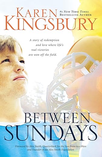 Between Sundays (Paperback) - Karen Kingsbury