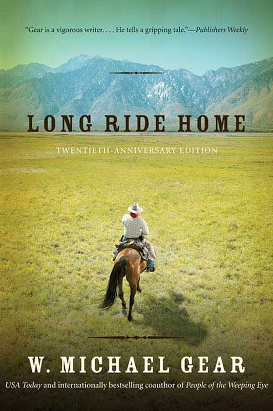 Long Ride Home - W. Michael Gear