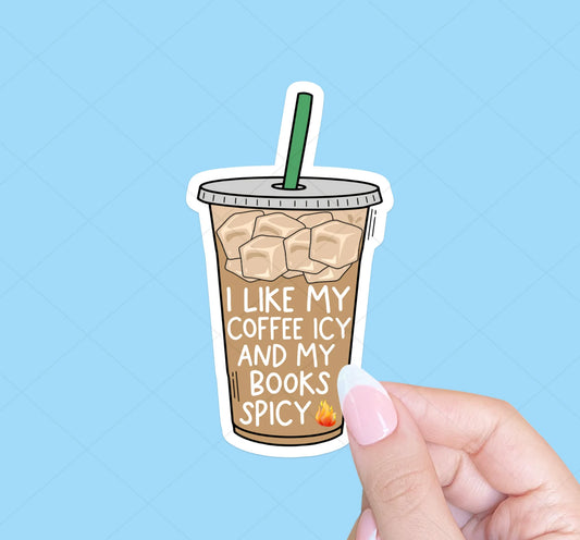 I Like My Coffee Icey & My Books Spicey Vinyl Sticker