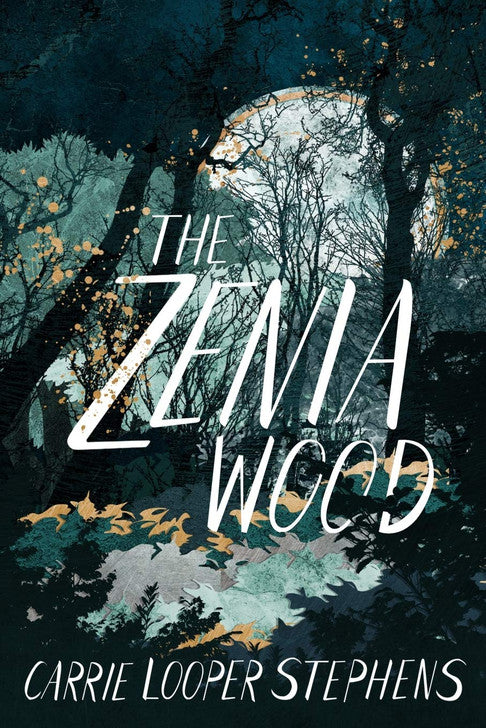 The Zenia Wood
AUTHOR: CARRIE LOOPER STEPHENS