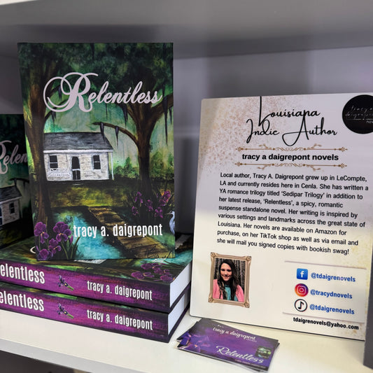 Relentless — Tracy A. Daigrepont
