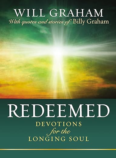 Redeemed: Devotions for the Longing Soul | Graham