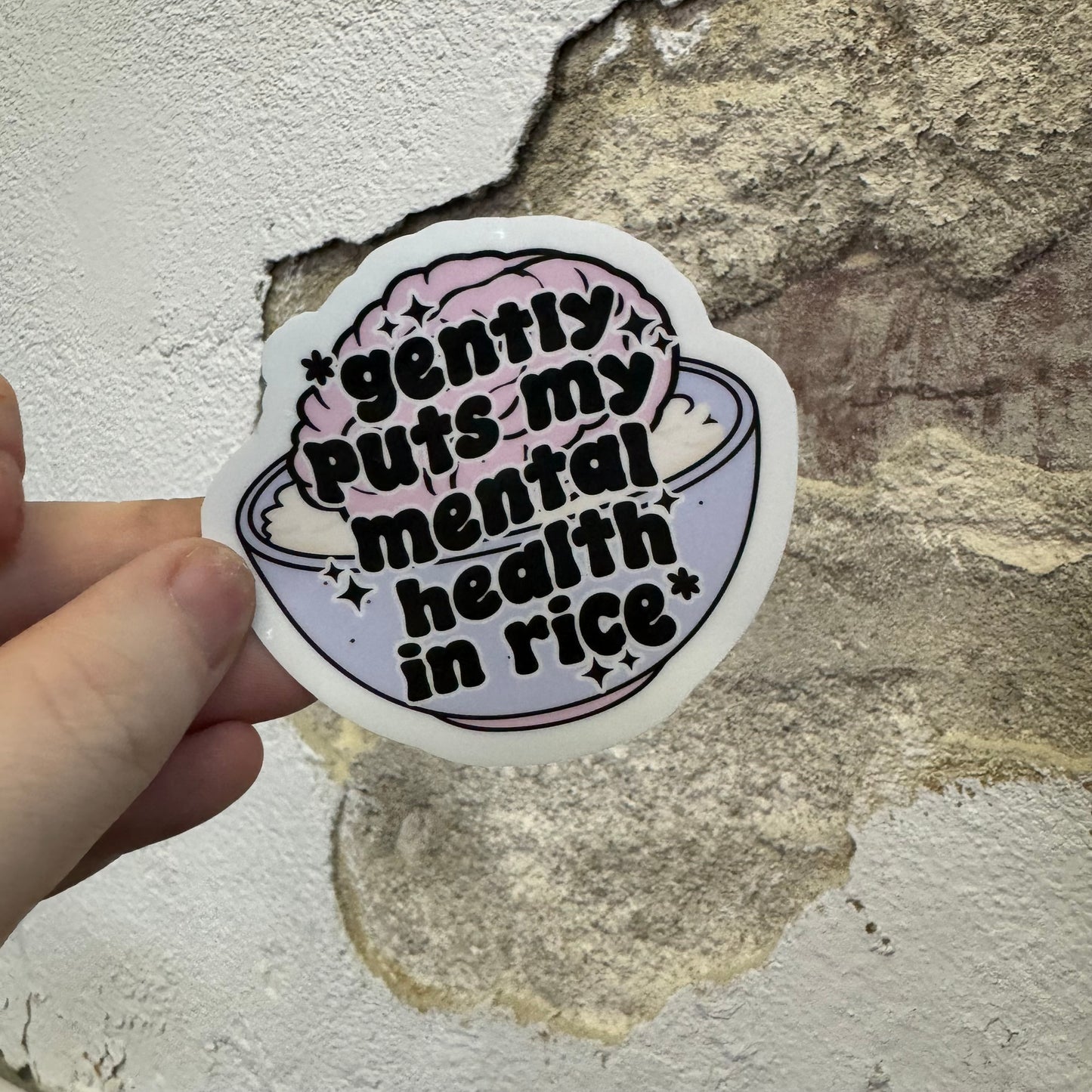 Gently Puts Mental Health In Rice Sticker