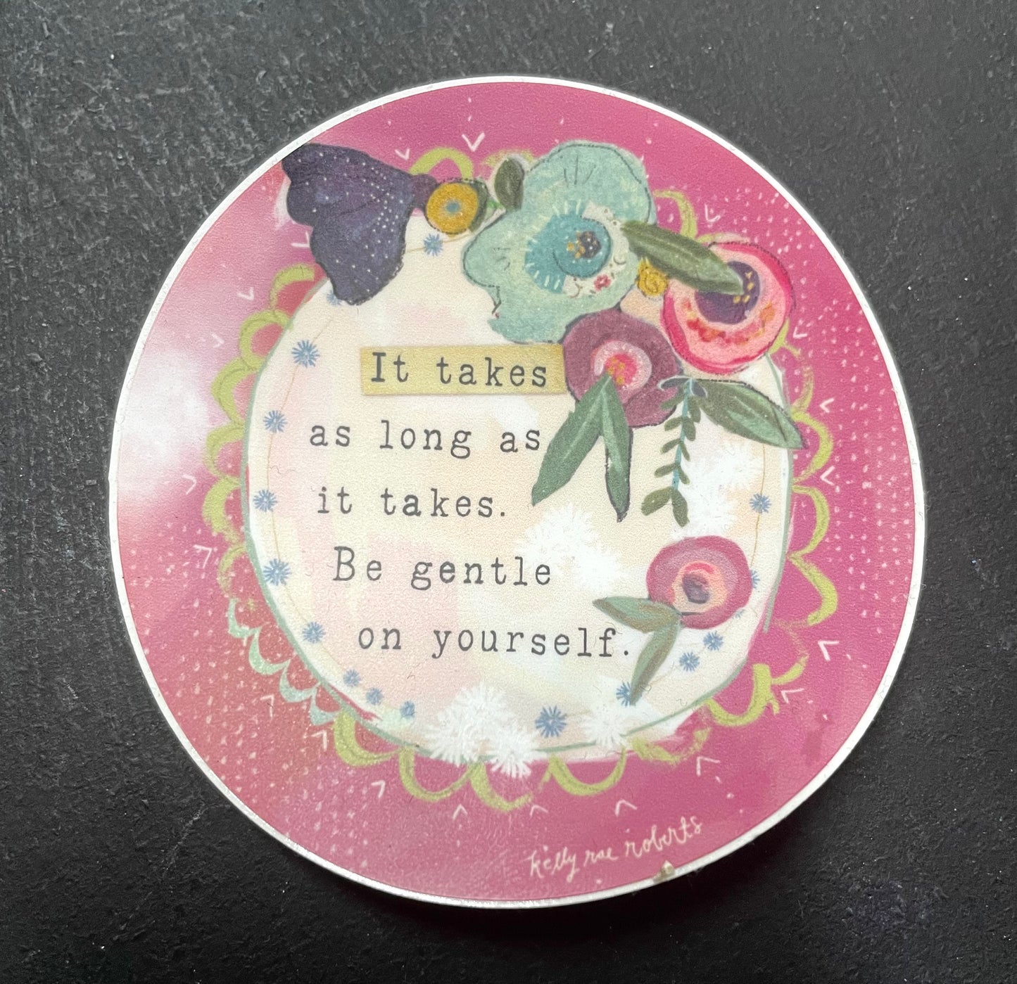 Be Gentle On Yourself Sticker