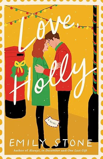 Love Holly - Emily Stone