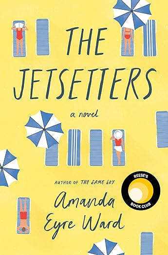 The Jetsetters - Amanda Eyre Ward