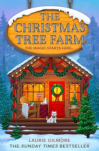 The Christmas Tree Farm - Laurie Gilmore