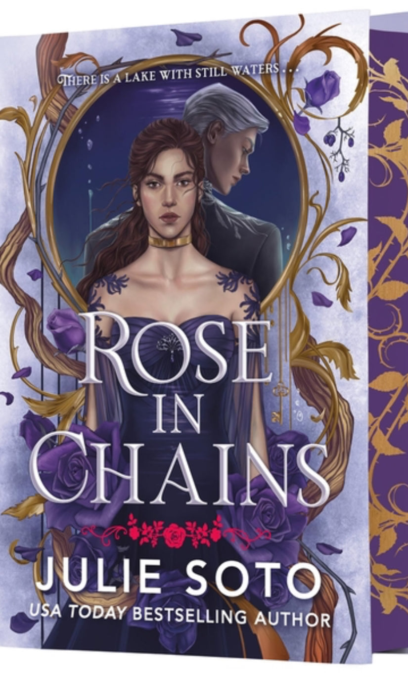 PRE-ORDER: Rose in Chains (Deluxe Limited Edition) (The Evermore Trilogy #1)•• Julie Soto