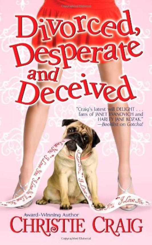 Divorced, Desperate, and Deceived | Christie Craig (pre-loved)
