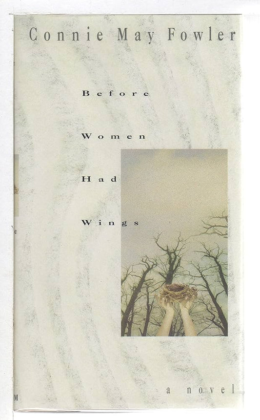 Before Women Had Wings | Connie May Fowler (pre-loved)
