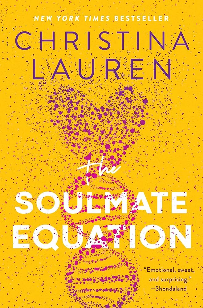 The Soulmate Equation • Christina Lauren