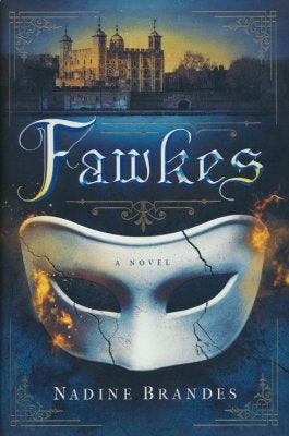 Fawkes: A Novel