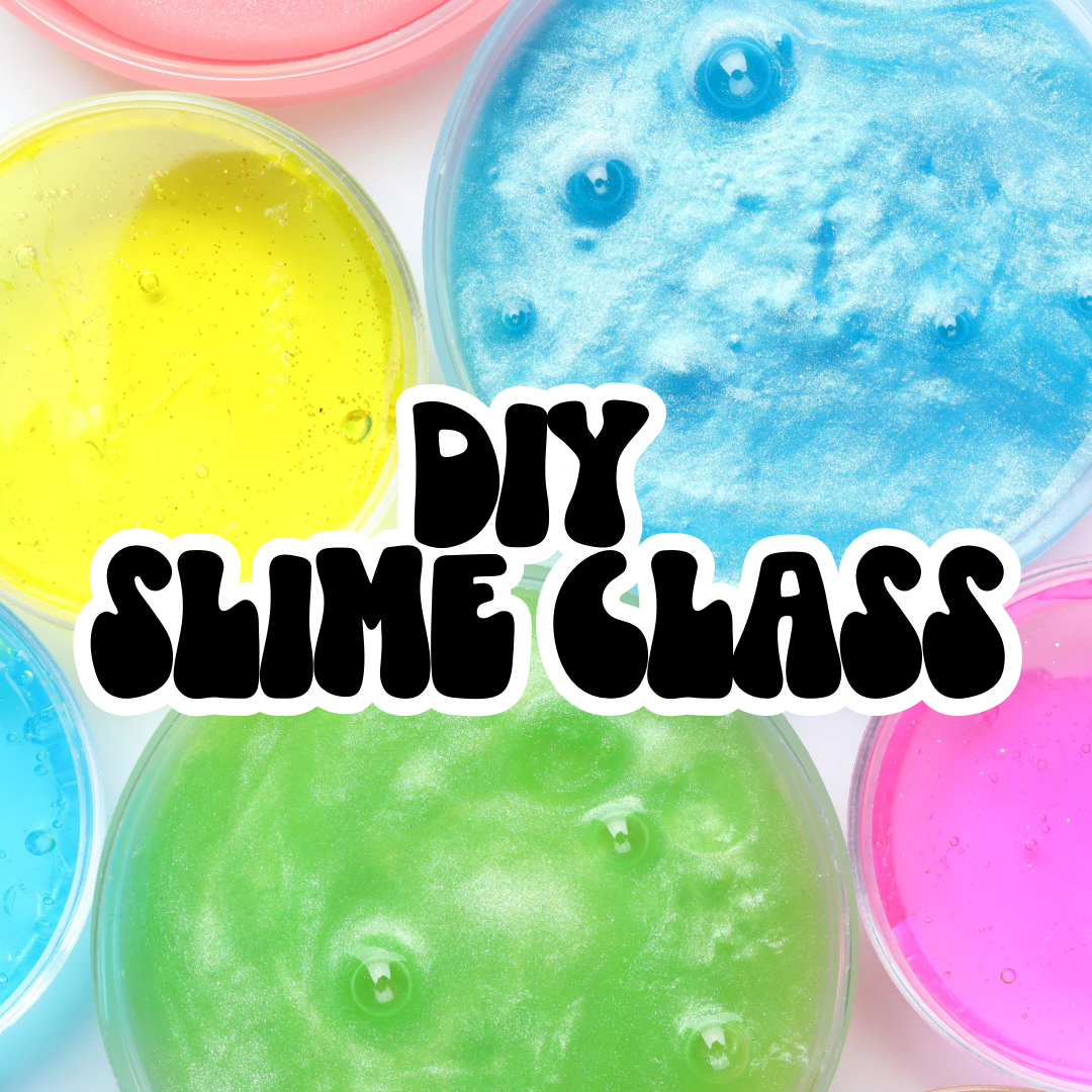 DIY Slime Class