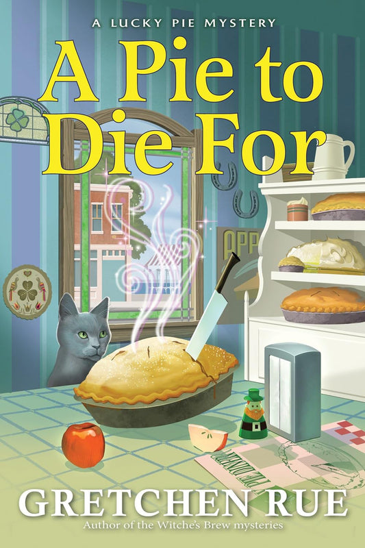 A Pie to Die For (Lucky Pie Mysteries, 1)