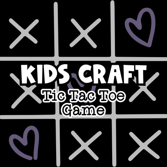 Kids Craft — Tic Tac Toe Game