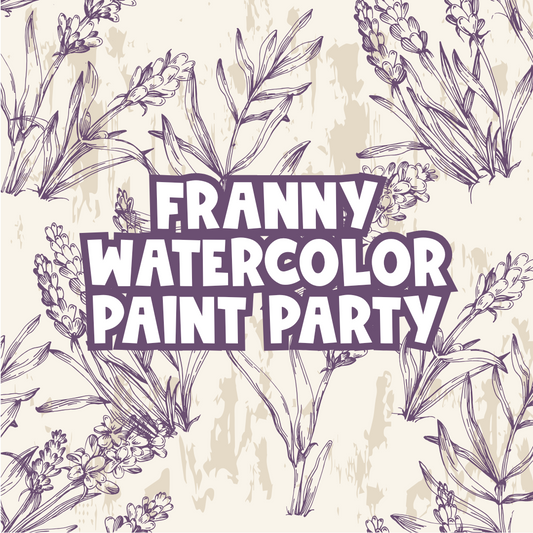 Franny’s Watercolor Paint Party