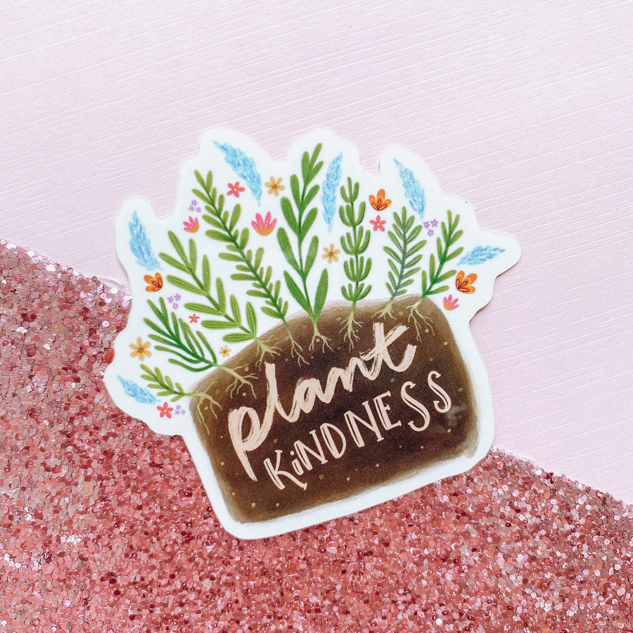 Plant Kindness Sticker