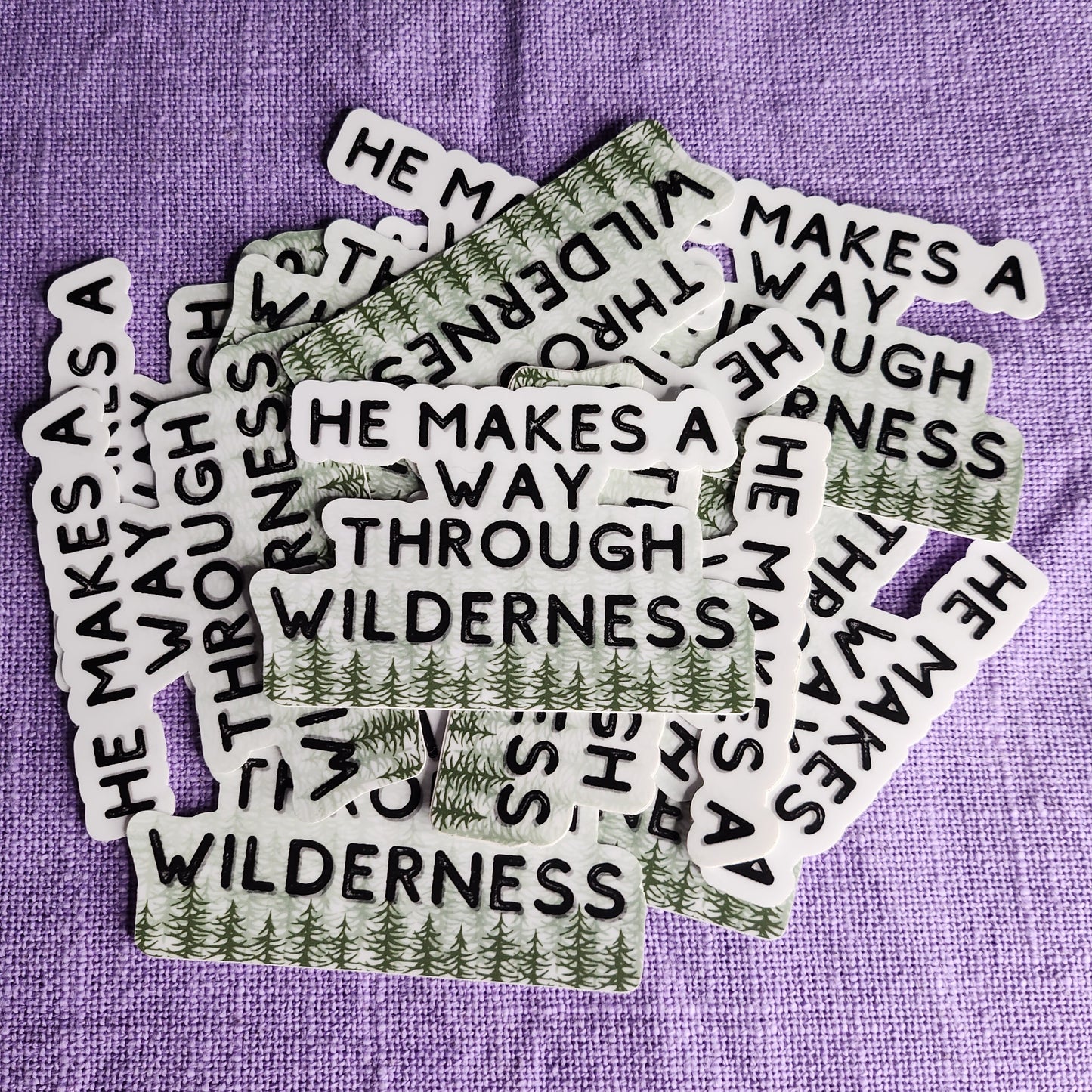 He Makes A Way Through Wilderness Bible Verse Sticker